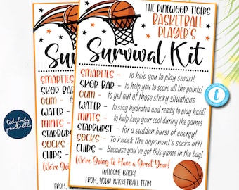 May include: Orange and black basketball survival kit printable sign with a basketball going through a hoop. The sign lists items like Smarties, Skore Bars, gum, water, mints, Starburst, socks, and chips. The text reads "The Pinewood Tigers Basketball Player's Survival Kit" and "We're going to have a great year!"