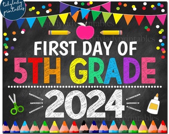 First Day of Fifth Grade 2024, Printable Back to School Chalkboard Sign, Rainbow Colors Girl Confetti, 5th Grade Digital Instant Download