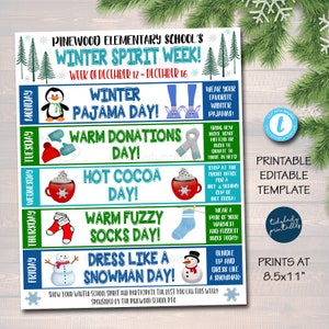 May include: A printable 8.5x11 inch template for Pinewood Elementary School's Winter Spirit Week. The poster features a blue and white design with illustrations for each day, including a penguin, mittens, and a snowman.