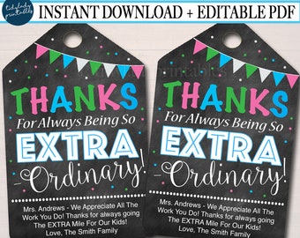 May include: Two black chalkboard-style gift tags with colorful flags and confetti. The text on the tags reads "Thanks for always being so extra ordinary!" and includes a message of appreciation for a teacher.