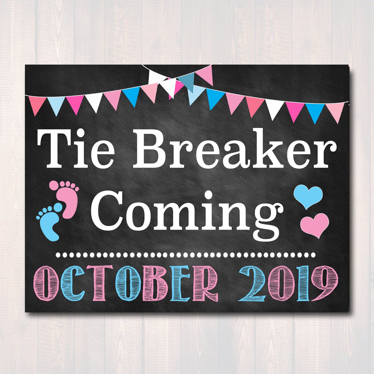 Tie Breaker Chalkboard Pregnancy Announcement - Set of 3 Printable Photo  Props / Baby Announcement / Chalkboard Signs / Tie Breaker Coming