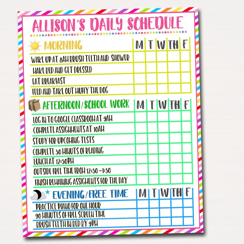 May include: A colorful daily schedule titled "Allison's Daily Schedule" with sections for morning, afternoon/school work, and evening/free time. Each section has a list of activities and a grid for the days of the week.
