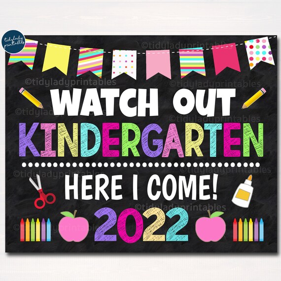 Watch Out Kindergarten Here I come! Back to School Printable Back to