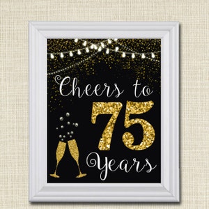 Cheers to 75 Years Sign: Gold Glitter Anniversary Party Decor (Digital Download)