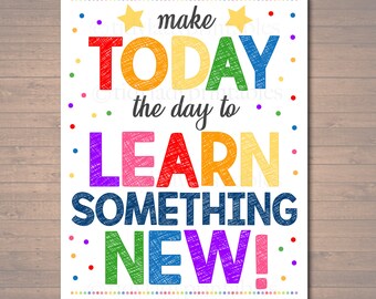 Motivational Classroom Poster: Learn Something New, Colorful Decor (Digital Download)