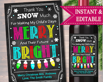 EDITABLE Teacher Gift, Christmas Wine Label INSTANT DOWNLOAD, Printable Teacher Appreciation, Holiday Teacher Wine Label, Gift From Student