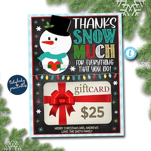 Porte-carte-cadeau de Noël MODIFIABLE Thank You Snow Much, Cadeau enseignant imprimable, Carte cadeau de Noël, TÉLÉCHARGEMENT INSTANTANÉ, Porte-carte-cadeau des Fêtes