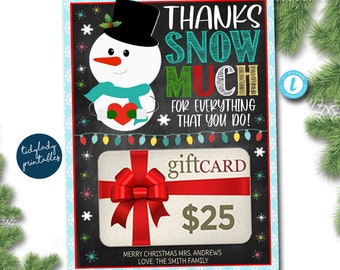 EDITABLE Christmas Thank You Snow Much Gift Card Holder, Printable Teacher Gift, Xmas Gift Card, INSTANT DOWNLOAD, Holiday Gift Card Holder