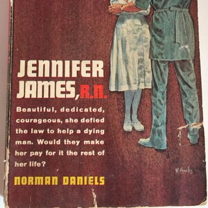 Jennifer James, RN by Norman Daniels PB Paperback 1961 Vintage Medical Drama Gold Medal