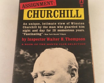 Assignment Churchill by Inspector Walter H. Thompson 1961 Vintage Paperback Bio