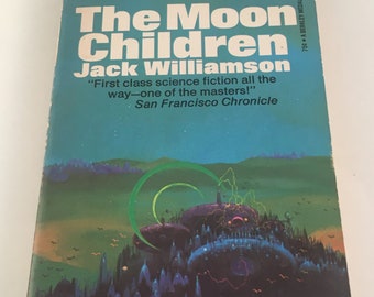 The Moon Children by Jack Williamson PB Paperback 1973 Vintage Berkley SciFi