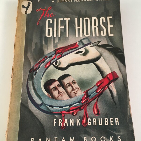 The Gift Horse by Frank Gruber PB Paperback 1946 Johnny Fletcher Mystery Bantam