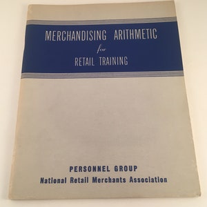 Merchandising Arithmetic for Retail Training PB Paperback 1960 Vintage Personnel