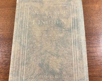 An Evening with Lincoln Vintage 1927 Nutshell Library Biography Speeches Cody