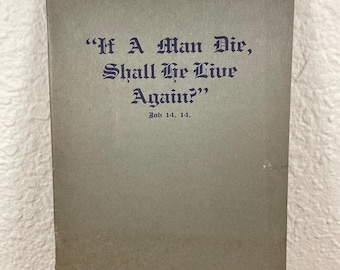 If a Man Die Shall We Live Again Sermon Broeker Mother Death Aiken Institute Job