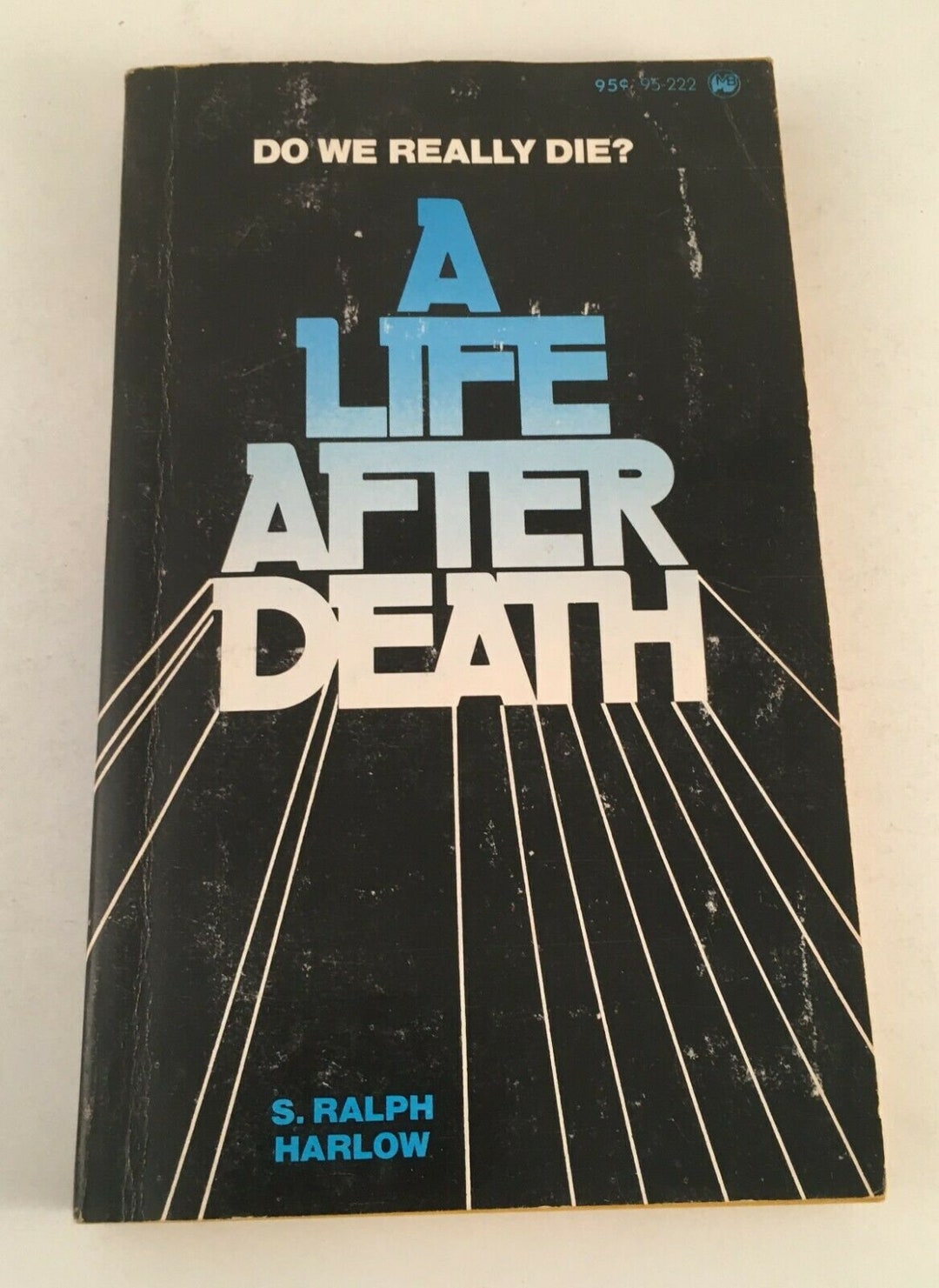 A Life After Death S. Ralph Harlow Vintage 1973 Paperback RARE Do We ...