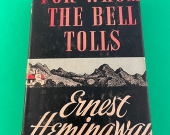For Whom the Bell Tolls by Ernest Hemingway Vintage 1944 Blakiston Hardcover HC