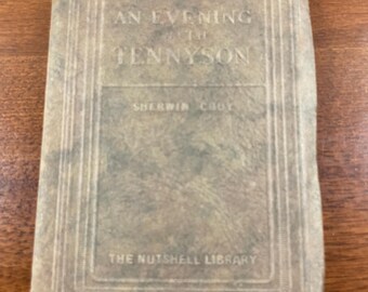 An Evening with Tennyson Nutshell Library Sherwin Cody 1927 Songs Poems Vintage