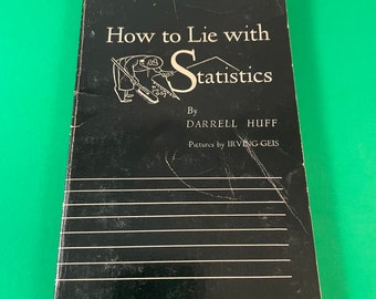 How to Lie with Statistics by Darrell Huff PB Paperback 1954 Vintage W W Norton