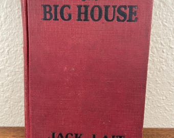 The Big House by Jack Lait MGM Grosset & Dunlap 1930 Hardcover Marion Hill HC