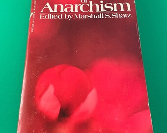 The Essential Works of Anarchism Marshall Shatz Vintage 1971 Bantam Paperback PB