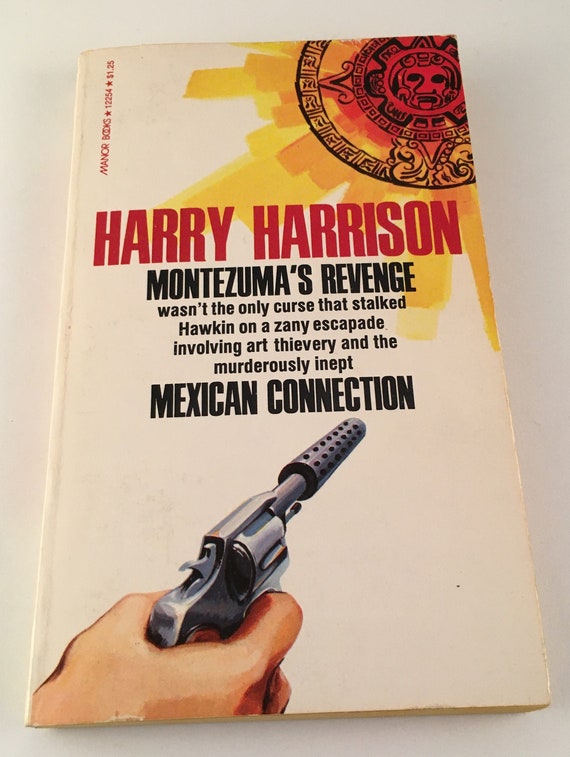 Montezuma's Revenge by Harry Harrison PB Paperback 1975 Etsy Hong Kong