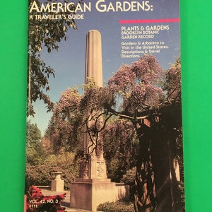 American Gardens A Traveler&#39;s Guide 1987 Plants & Gardens Brooklyn Botanic