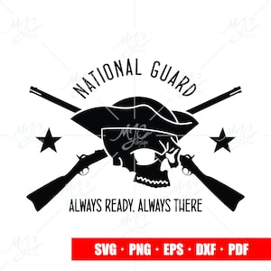 May include: Black and white silhouette of a skull wearing a tricorn hat with crossed rifles behind it. The text "NATIONAL GUARD" is above the skull and the text "ALWAYS READY, ALWAYS THERE" is below the skull.