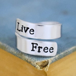 Live Free Aluminum Wrap Ring: Hand Stamped Adjustable Ring