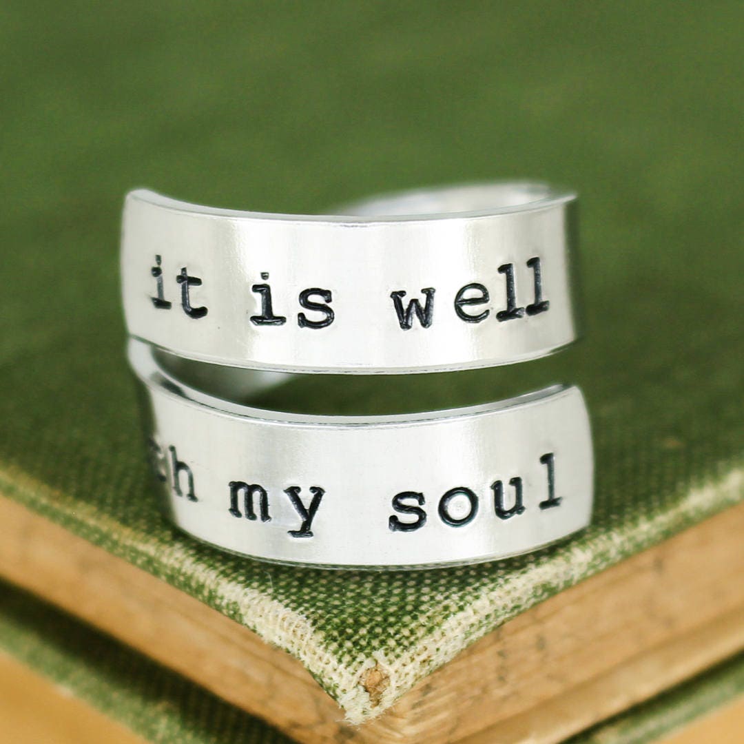 It is Well With My Soul Ring, Wrap Ring, Twist Ring, Affirmation Ring
