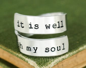 It Is Well With My Soul Ring: Hand Stamped Aluminum Wrap Ring