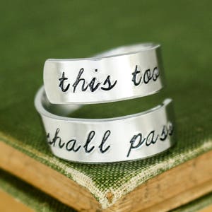 This Too Shall Pass Wrap Ring, Twist Ring, Affirmation Ring, Adjustable Aluminum Ring