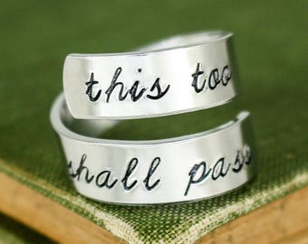 This Too Shall Pass Ring: Hand Stamped Aluminum Wrap Ring