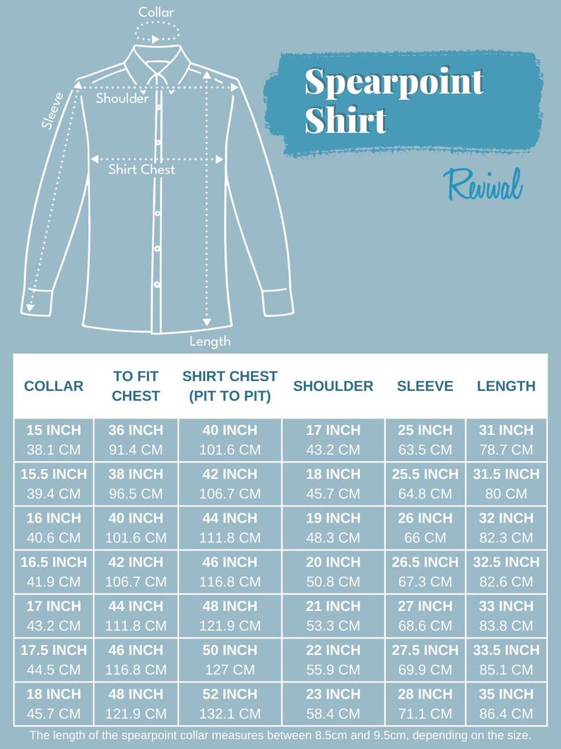 May include: A size chart for a Spearpoint Shirt Revival shirt. The chart shows measurements in inches and centimeters for collar, to fit chest, shirt chest (pit to pit), shoulder, sleeve, and length.