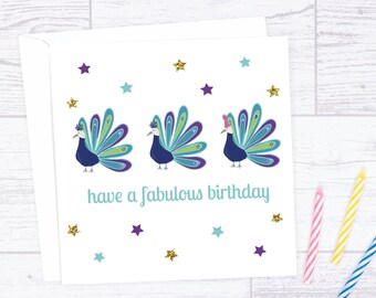 Peacock birthday card - Have a fabulous birthday