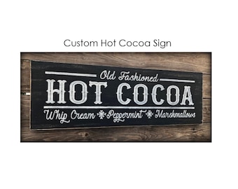 Hand Painted Hot Cocoa Sign, Rustic Winter Decor