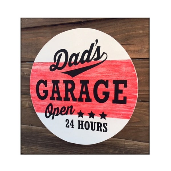 Dad's Garage Sign, Dad Sign, Open 24 hours, Garage Decor, Grandpa Garage Sign, Any Name!, Choose your color!, Vintage Sign, Dad Gift