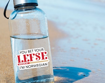 You Bet Your Lefse I’m Norwegian Sticker. A gift for a true lefse lover!
