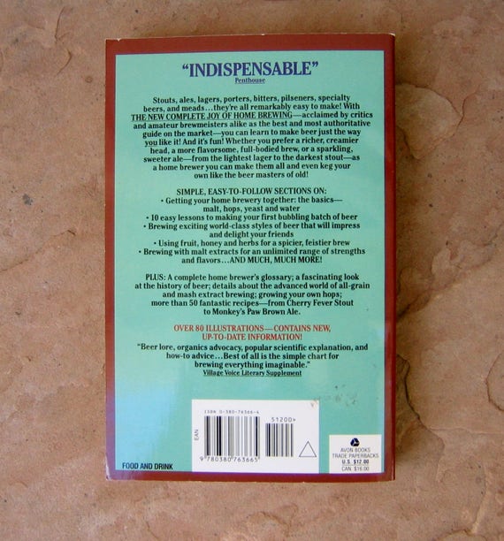 The New Complete Joy Of Home Brewing By Charlie Papazian 1991 Vintage Home Beer Brewing Book - 