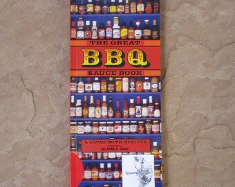 The Great BBQ Sauce Book A Guide With Recipes by Ardie A Davis, 1999 Used Vintage Barbecue Sauce Guide Cookbook