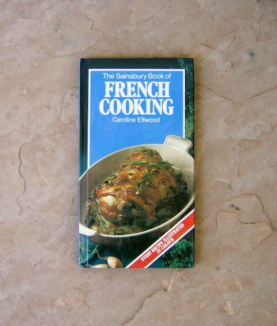 French Cookery Cooking The Sainsbury Book Of French Cooking Etsy