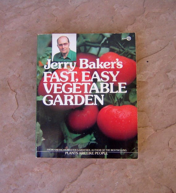 Vintage 80s Jerry Baker S Fast Easy Vegetable Garden Book Etsy