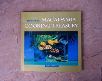 90s Mauna Loa Cookbook, The Mauna Loa Macadamia Cooking Treasury by Leslie Mansfield, 1998 Used Vintage Hawaiian Cookery Cook Book