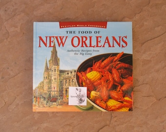 The Food Of New Orleans Authentic Recipes from the Big Easy, 2002 Used Vintage Periplus Editions Hardcover Cookbook