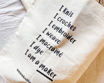 Stoffbeutel ""I am a Maker"" - We Are Knitters"