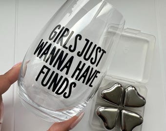 Girls Just Wanna Have FUNds Wine Glass – Stainless Steel Heart Ice Cubes