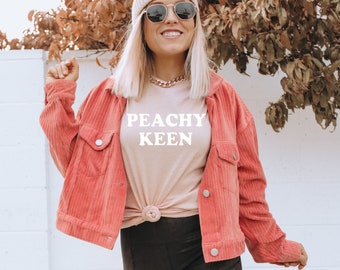 Peachy Keen Tee || Retro, Vintage Inspired, Graphic Tee, VSCO Girl Graphic T-Shirt, Coconut Girl Aesthetic, Quote Tee