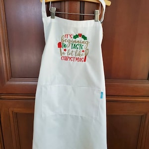 Christmas Apron; Its Beginning to Taste a Lot Like Christmas Apron; Adult Apron; Christmas Apron; Baking