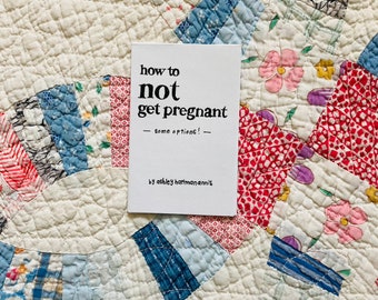how to not get pregnant mini zine