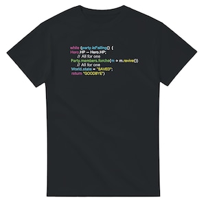 May include: Black t-shirt featuring colourful text resembling computer code. The text includes phrases such as "Hero.HP - Hero.HP;" and "return *GOODBYE*". A casual wear item.